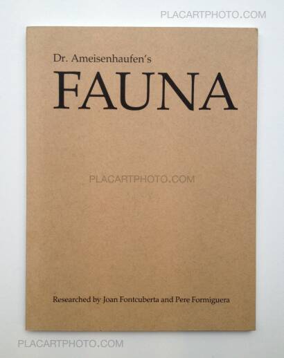 Joan Fontcuberta ,Dr. Ameisenhaufen's Fauna Joan Fontcuberta ,Dr. Ameisenhaufen's Fauna