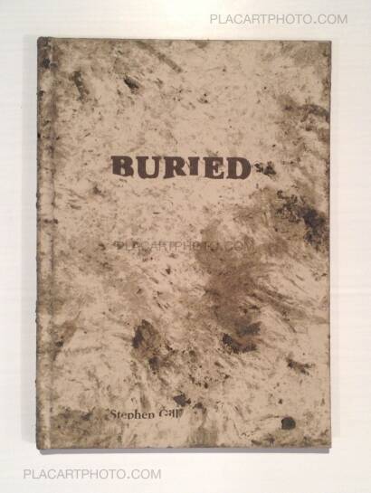 Stephen Gill,Buried (SPECIAL EDITION WITH A PRINT)