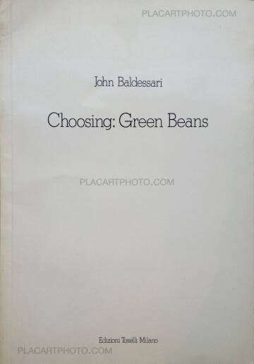 John Baldessari,Choosing : Green Beans John Baldessari,Choosing : Green Beans