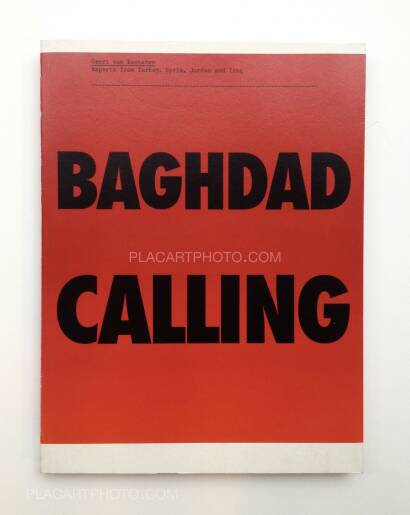 Geert van Kesteren,Baghdad Calling Geert van Kesteren,Baghdad Calling