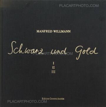 Manfred Willmann,Schwarz und Gold Manfred Willmann,Schwarz und Gold