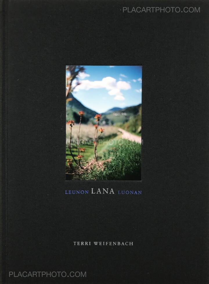 Terri Weifenbach: Lana (LTD & SIGNED WITH A PRINT), Nazraeli, 2002 |  Bookshop Le Plac'Art Photo