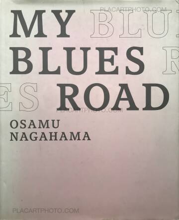Osamu Nagahama,My blues road