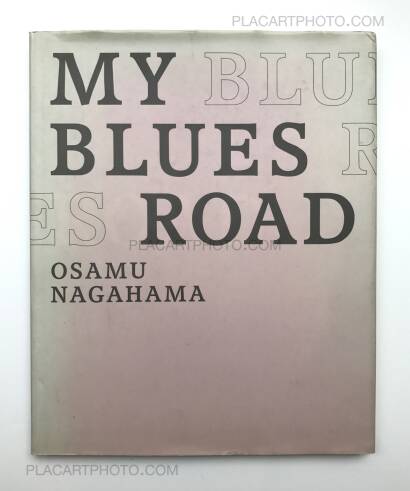 Osamu Nagahama,My blues road