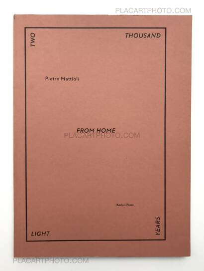 Pietro Mattioli,Two thousand light years from home