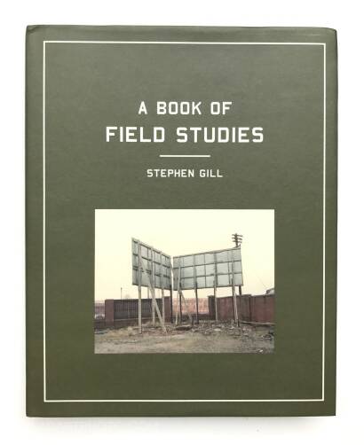 Stephen Gill,A Book of field studies (Signed)