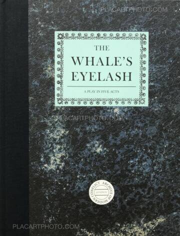 Timothy Prus,The Whale's Eyelash : A Play in five acts