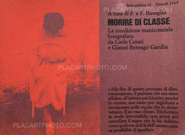 Carla Cerati & Gianni Berengo Gardin,Morire di Classe (SIGNED) Carla Cerati & Gianni Berengo Gardin,Morire di Classe (SIGNED)