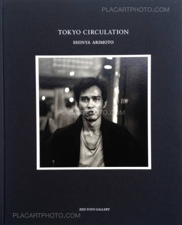 Shinya Arimoto,TOKYO CIRCULATION (Black cover or silver cover, Signed copy) Shinya Arimoto,TOKYO CIRCULATION (Black cover or silver cover, Signed copy)