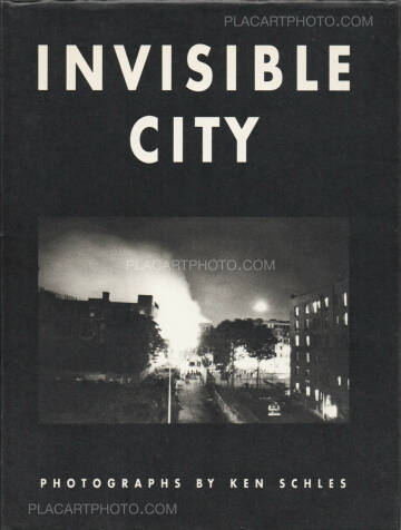 Ken Schles,Invisible City (signed) Ken Schles,Invisible City (signed)
