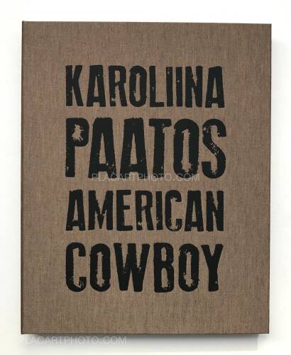 Karoliina Paatos,American Cowboy (SIGNED)
