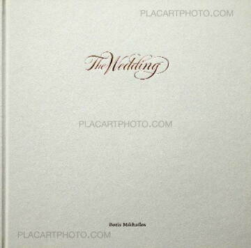 Boris Mikhailov,The Wedding Boris Mikhailov,The Wedding