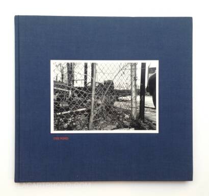 John Gossage,The Pond (Signed) John Gossage,The Pond (Signed)