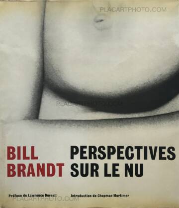 Bill Brandt,Perspectives sur le nu Bill Brandt,Perspectives sur le nu
