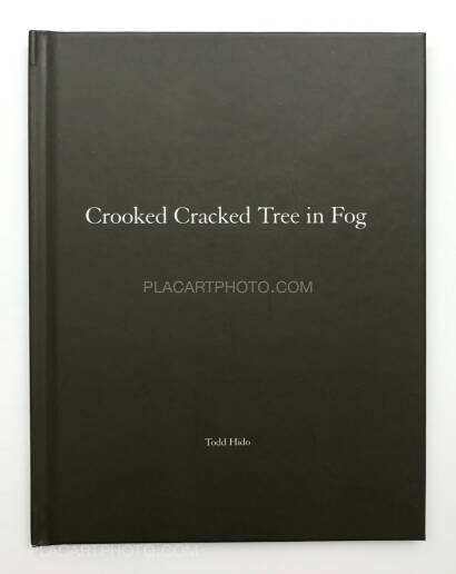 Todd Hido,One Picture Book # 60 : Crooked Cracked Tree in Fog (WITH A SIGNED PRINT) Todd Hido,One Picture Book # 60 : Crooked Cracked Tree in Fog (WITH A SIGNED PRINT)