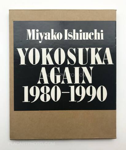 Miyako Ishiuchi,YOKOSUKA AGAIN 1980-1990 (SIGNED)