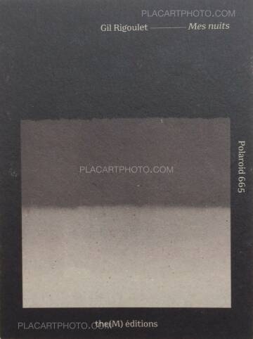 Gil Rigoulet,Mes nuits (ONLY 100 COPIES - SIGNED) Gil Rigoulet,Mes nuits (ONLY 100 COPIES - SIGNED)