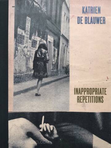 Katrien de Blauwer,Inappropriate repetitions (ONLY 100 COPIES)