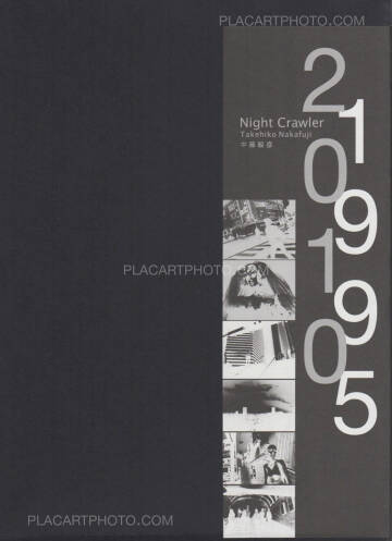 Takehiko Nakafuji,Night Crawler 1995 2010 (signed) Takehiko Nakafuji,Night Crawler 1995 2010 (signed)