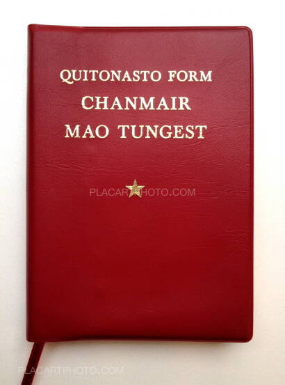Cristina de Middel,Party. Quitonasto Form Chanmair Mao Tungest (SIGNED) Cristina de Middel,Party. Quitonasto Form Chanmair Mao Tungest (SIGNED)