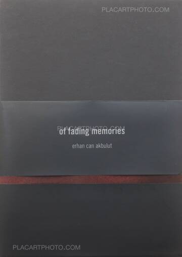 Erhan Can akbulut,Of fading memories (SIGNED)