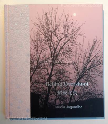 Claudia Jaguaribe,Beijing Overshoot (WITH A SIGNED PRINT)