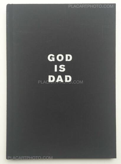 Sarah Lucas,God is dad (SIGNED)