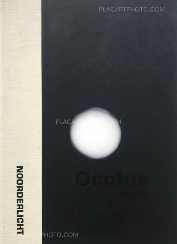 Ken Schles,Oculus (SIGNED) Ken Schles,Oculus (SIGNED)