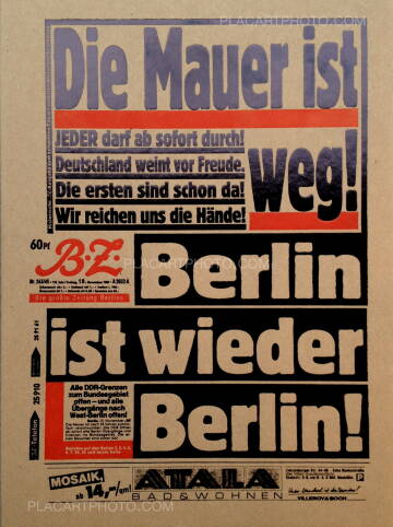 Mark Power,Die Mauer ist weg ! (Signed) Mark Power,Die Mauer ist weg ! (Signed)