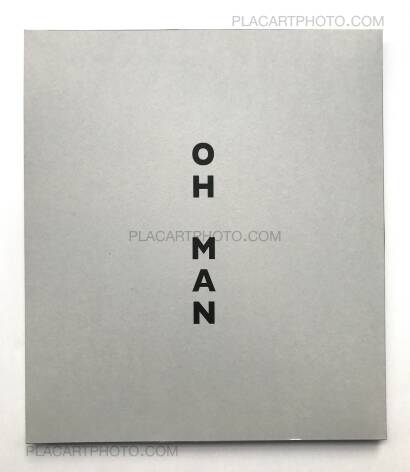 Lise Sarfati,OH MAN (Signed)