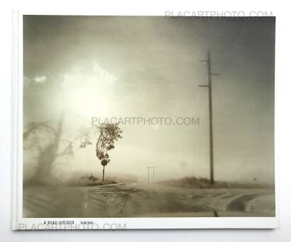 Todd Hido,A Road divided (SIGNED) Todd Hido,A Road divided (SIGNED)