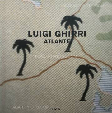 Luigi Ghirri,Atlante  Luigi Ghirri,Atlante