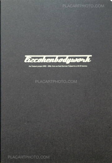 Liz Cohen,Bodywork Liz Cohen,Bodywork