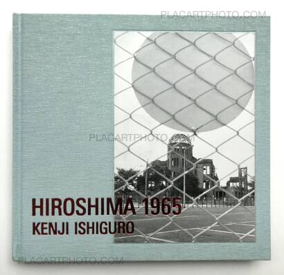 Kenji Ishiguro,Hiroshima 1965 (BACK IN STOCK) Kenji Ishiguro,Hiroshima 1965 (BACK IN STOCK)