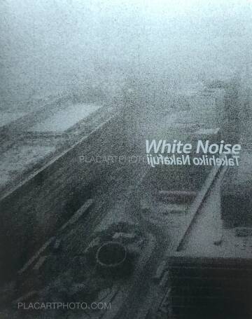 Takehiko Nakafuji,White Noise (signed) Takehiko Nakafuji,White Noise (signed)