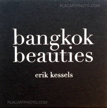 Erik Kessels,Bangkok Beauties (Only 25 copies) Erik Kessels,Bangkok Beauties (Only 25 copies)