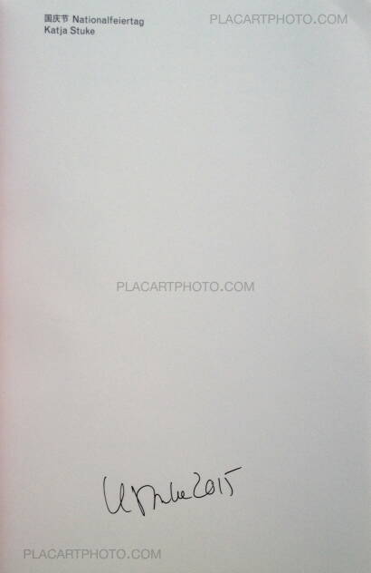 Katja Stuke,Nationalfeiertag (Signed) Katja Stuke,Nationalfeiertag (Signed)