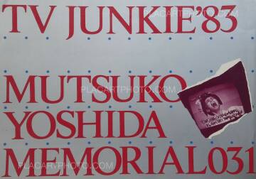 Mutsuko Yoshida,24) TV Junkie' 83 : Memorial 031 Mutsuko Yoshida,24) TV Junkie' 83 : Memorial 031