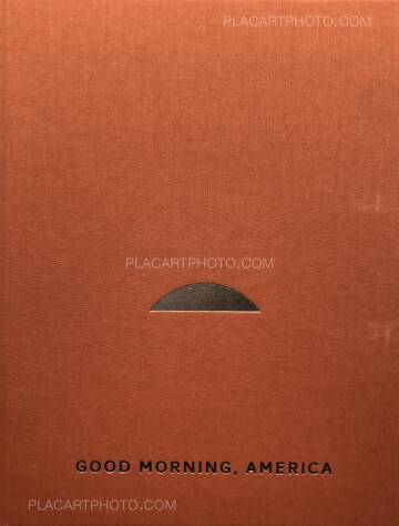 Mark Power,Good Morning, America (Volume One) – SIGNED Mark Power,Good Morning, America (Volume One) – SIGNED