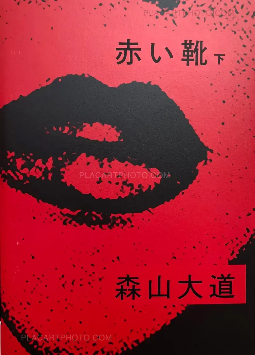 Daido Moriyama – Akai Kutsu Vol.2