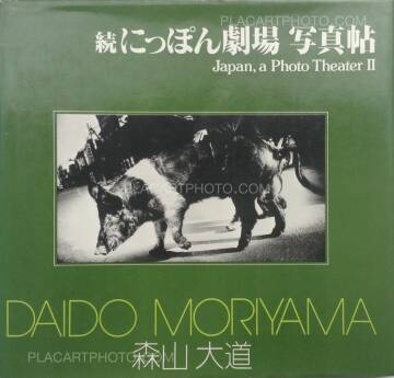 Daido Moriyama,Japan, a Photo Theater II