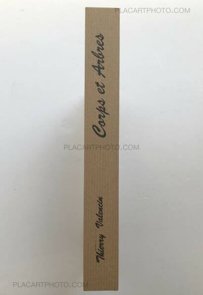 Thierry Valencin,CORPS ET ARBRES (EDT /50) Thierry Valencin,CORPS ET ARBRES (EDT /50)