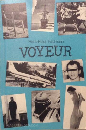 Hans-Peter Feldmann,Voyeur (complete edition) Hans-Peter Feldmann,Voyeur (complete edition)