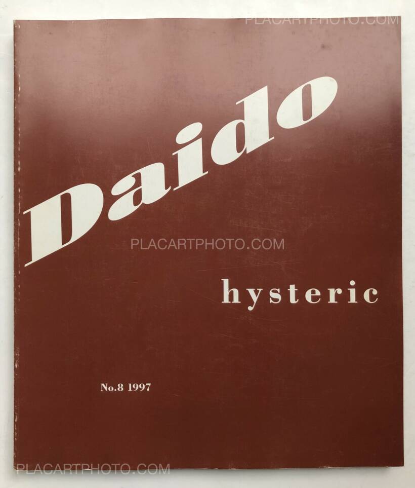 Daido Moriyama: Hysteric N°8, Hysteric Glamour, 1997 | Bookshop Le Plac'Art  Photo