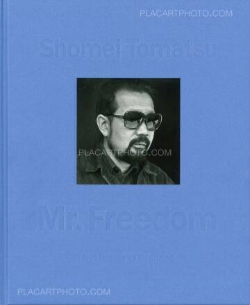 Shomei Tomatsu,Mr. Freedom Shomei Tomatsu,Mr. Freedom