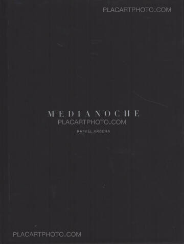 Rafael Arocha,Medianoche Rafael Arocha,Medianoche