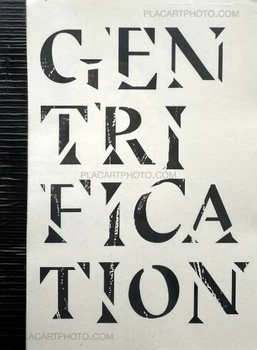 Hector Mosko,GENTRIFICATION