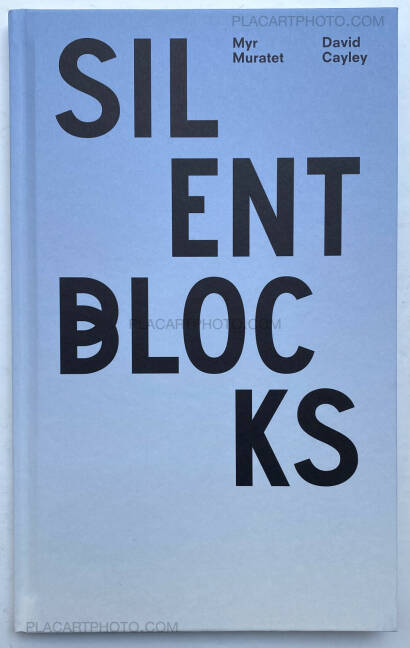 Myr Muratet,Silent Blocks (Special edition with print) Myr Muratet,Silent Blocks (Special edition with print)