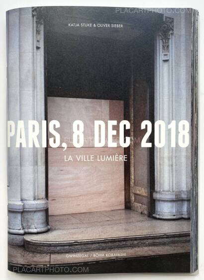 Collectif,La ville lumière Paris, 8 Dec 2018  (Signed by both)
