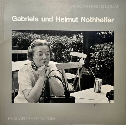 Gabriele and Helmut Nothhelfer,Gabriele und Helmut Nothhelfer (ASSOCIATION COPY)